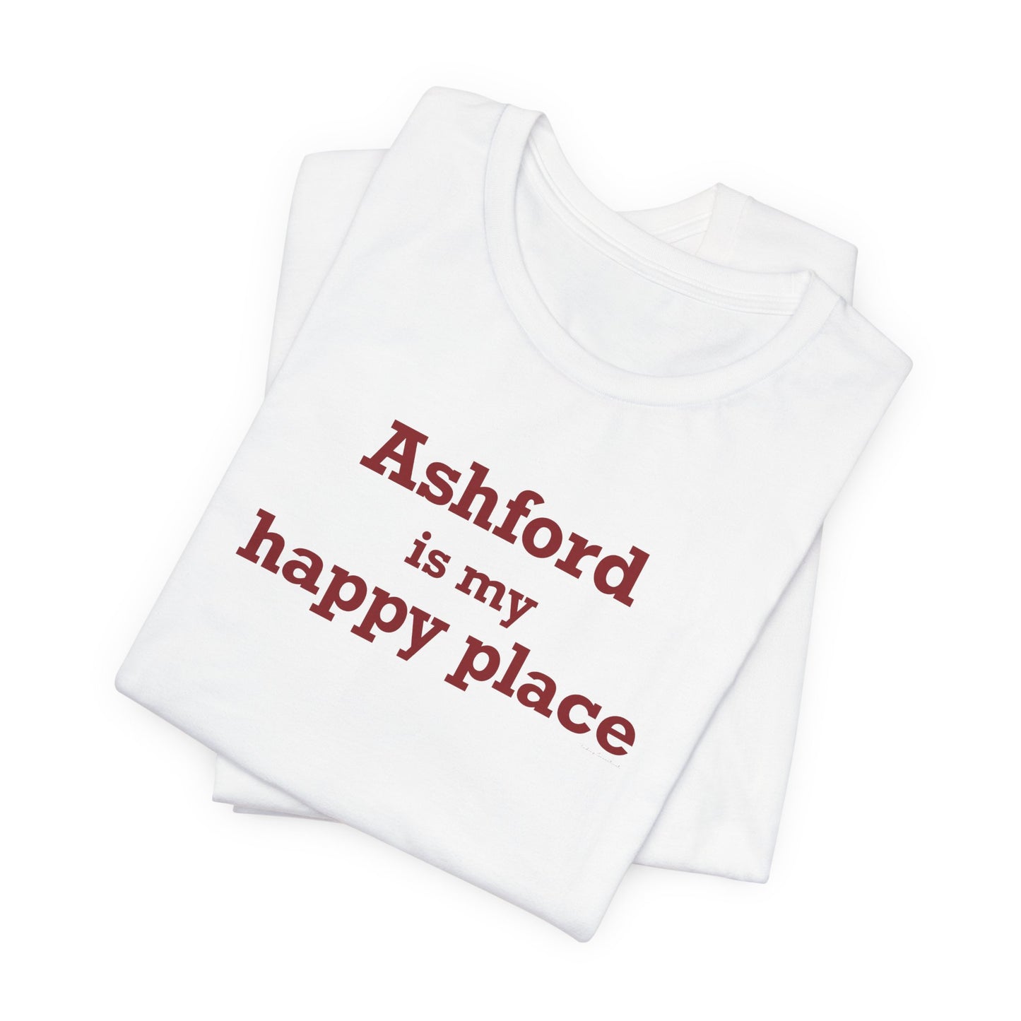 Ashford is My Happy Place Unisex Jersey Short Sleeve T-Shirt