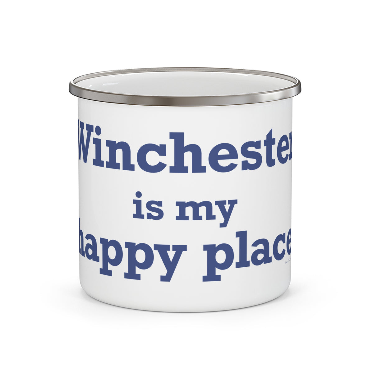 Winchester is My Happy Place Enamel Camping Mug