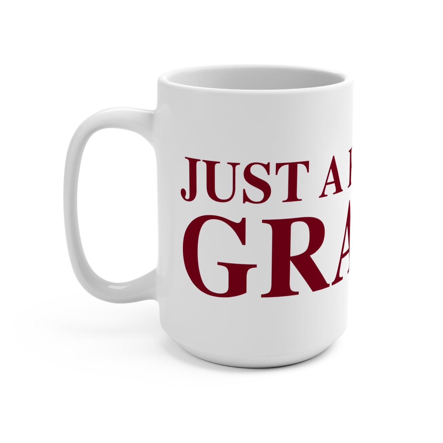 Just a kid from Granby Mug 15oz