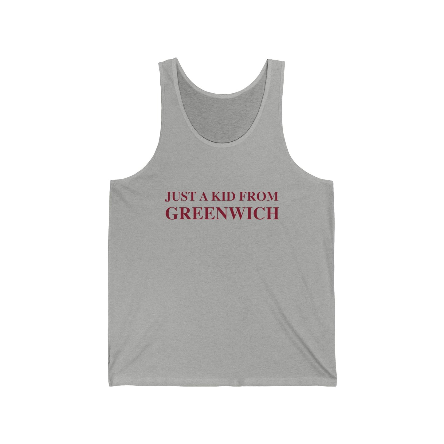Just a kid from Greenwich Unisex Jersey Tank Top