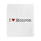 I Heart Monroe. Velveteen Plush Blanket