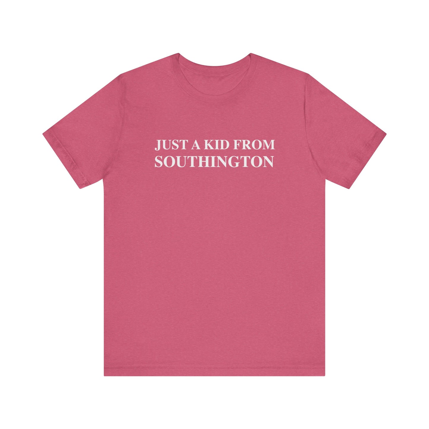 Just a kid from Southington Unisex Jersey Short Sleeve Tee