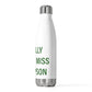I Really Really Miss Thompson 20oz Insulated Bottle