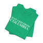 Just a kid from Columbia Unisex Jersey Short Sleeve T-Shirt