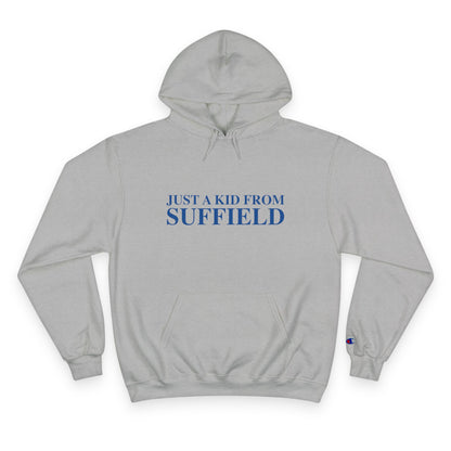 Just a kid from Suffield Champion Hoodie