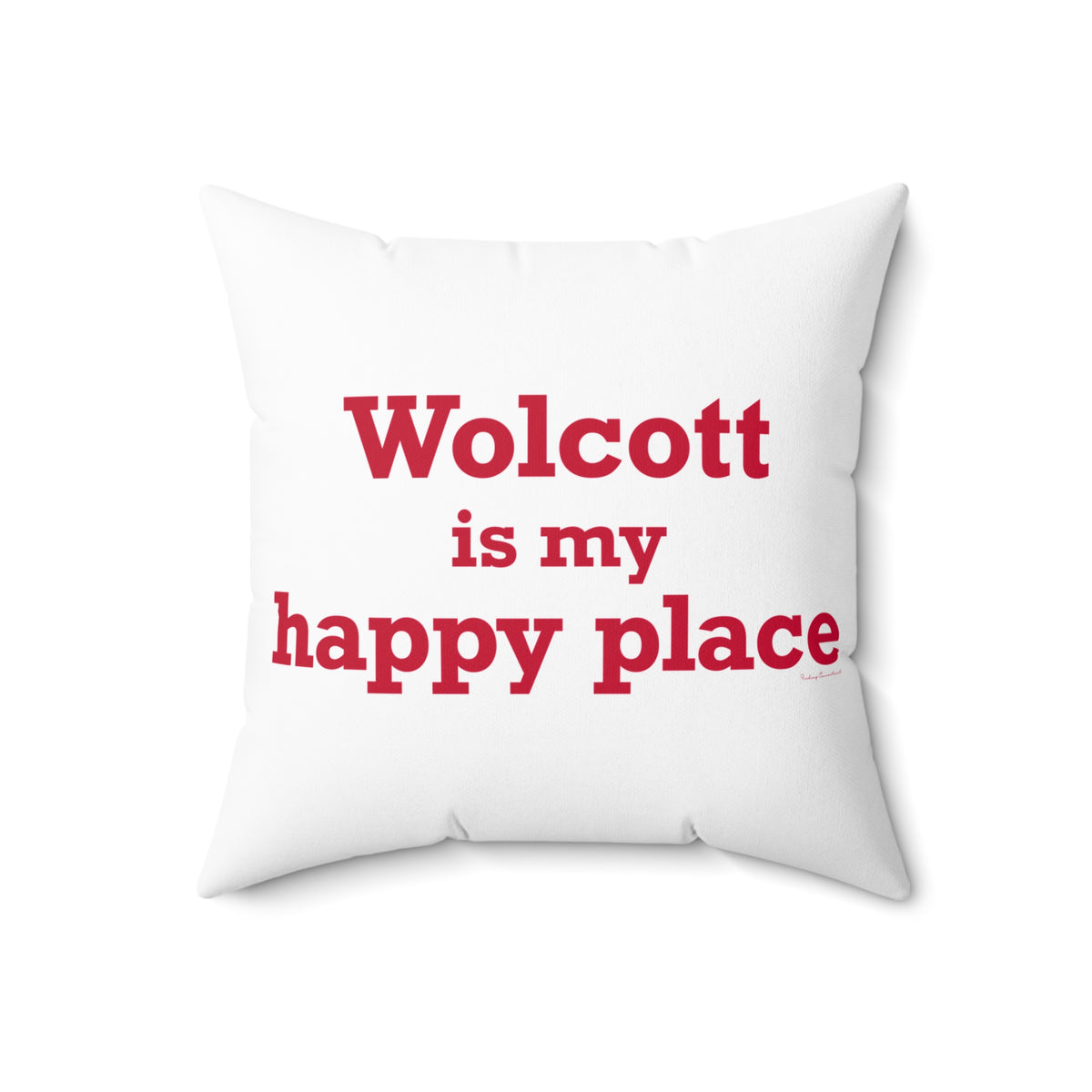 Wolcott is My Happy Place Polyester Square Pillow