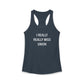 I Really Really Miss Union Women's Ideal Racerback Tank Top