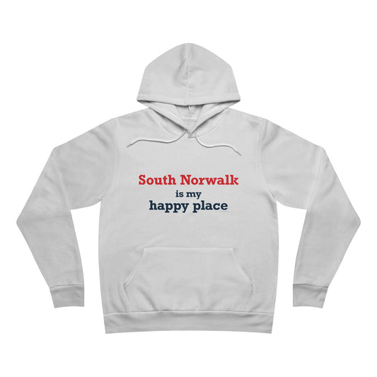 South Norwalk is My Happy Place Unisex Sponge Fleece Pullover Hoodie