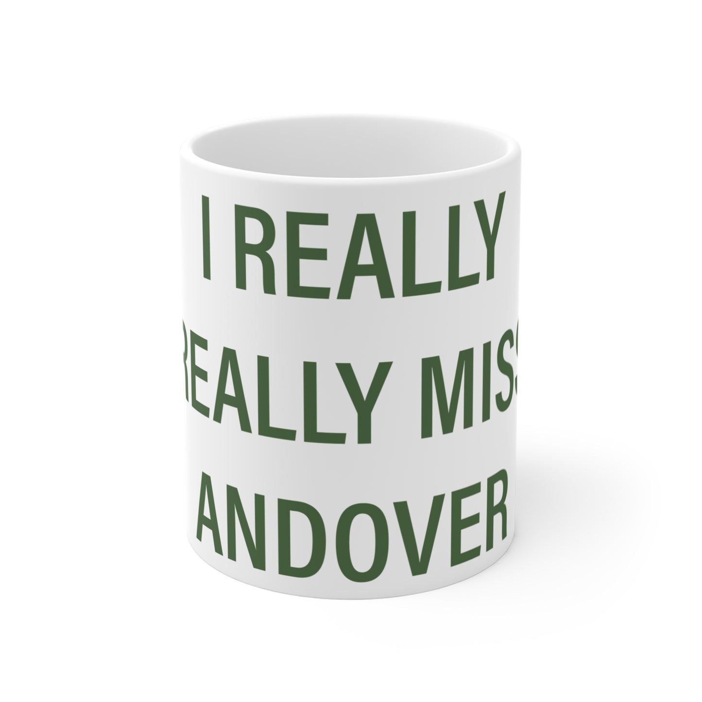 I Really Really Miss Andover Mug 11oz