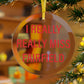 I Really Really Miss Fairfield Glass Ornaments