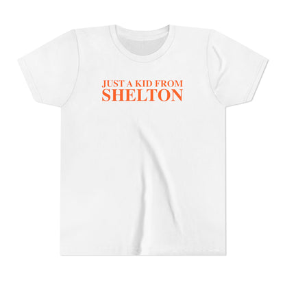Just a kid from Shelton Youth Short Sleeve T-Shirt