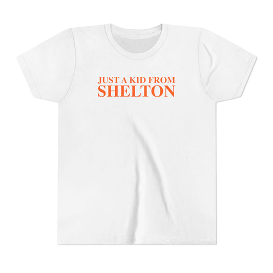 Just a kid from Shelton Youth Short Sleeve T-Shirt
