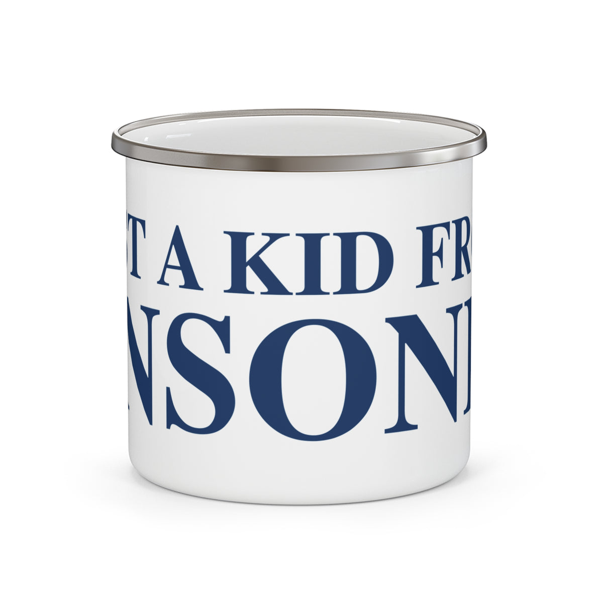 Just a kid from Ansonia Enamel Camping Mug