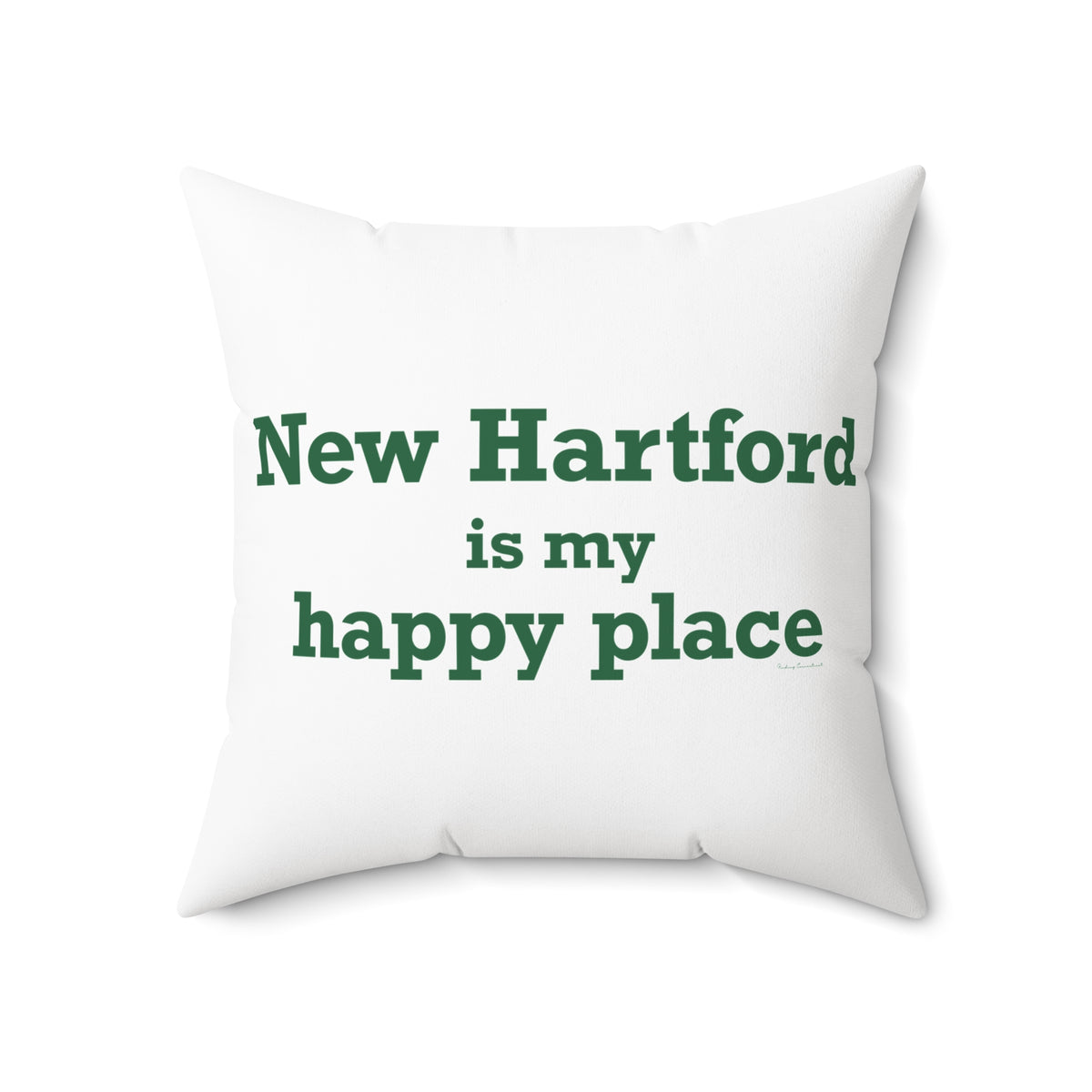 New Hartford is My Happy Place Polyester Square Pillow