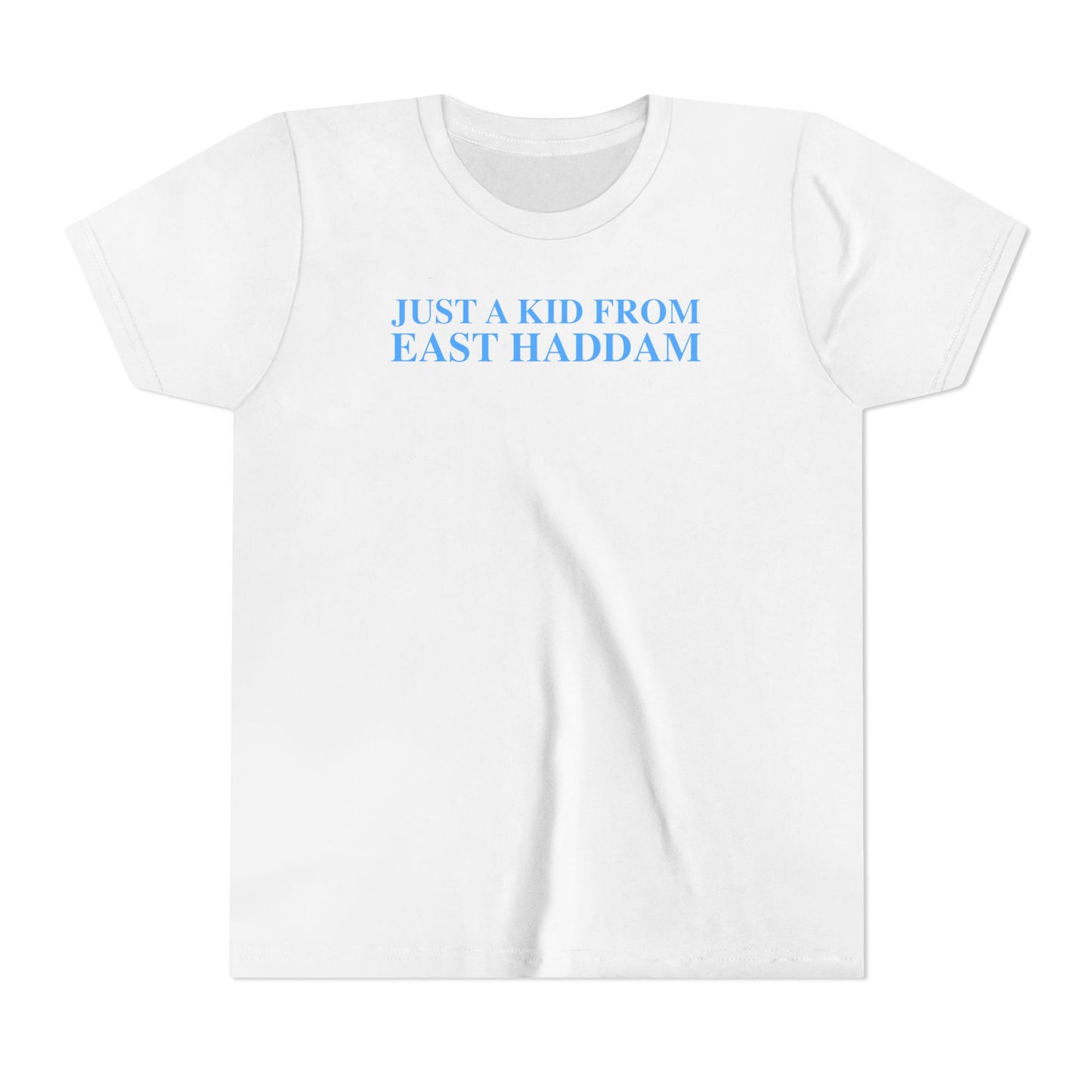 Just a kid from East Haddam Youth Short Sleeve T-Shirt