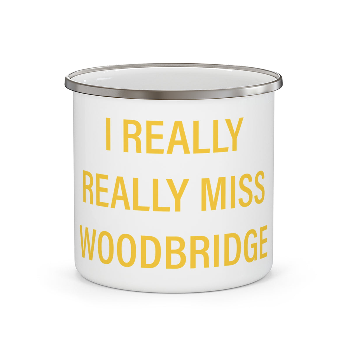 I Really Really Miss Woodbridge Enamel Camping Mug