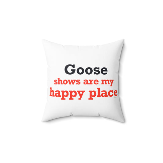 Goose Shows Are My Happy Place - Blue & Orange Polyester Square Pillow