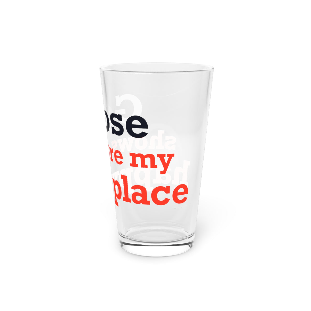 Goose Shows Are My Happy Place - Blue & Orange Pint Glass, 16oz