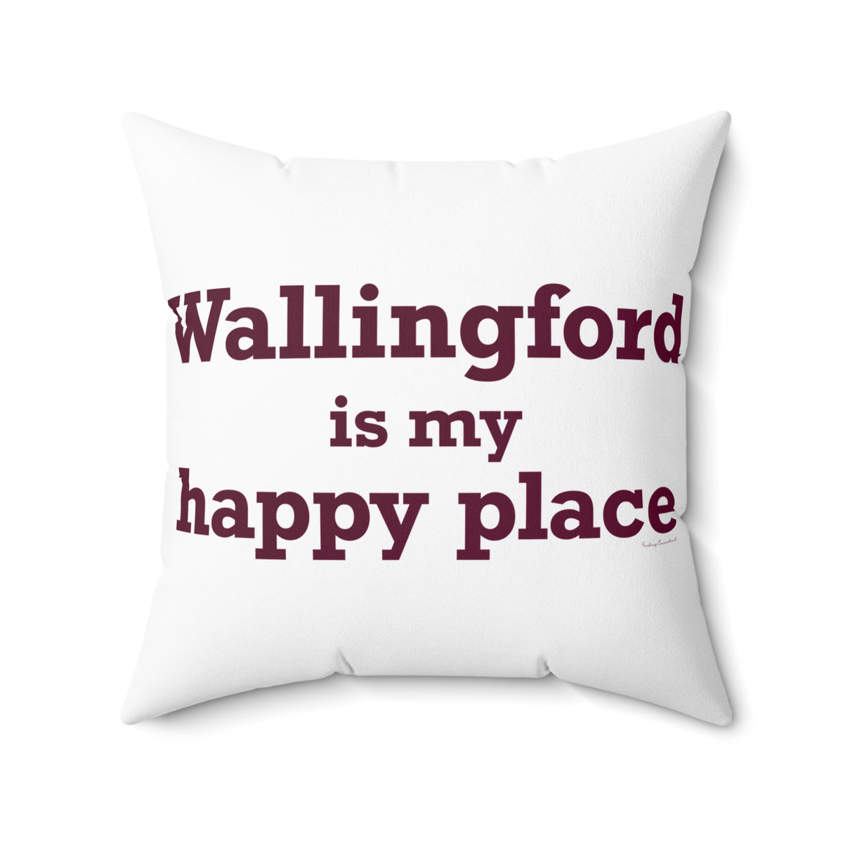 Wallingford is My Happy Place Polyester Square Pillow