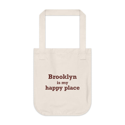Brooklyn is My Happy Place Organic Canvas Tote Bag