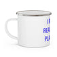 I Really Really Miss Plainville Enamel Camping Mug