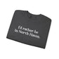 I'd rather be in North Haven. Unisex Heavy Blend™ Crewneck Sweatshirt
