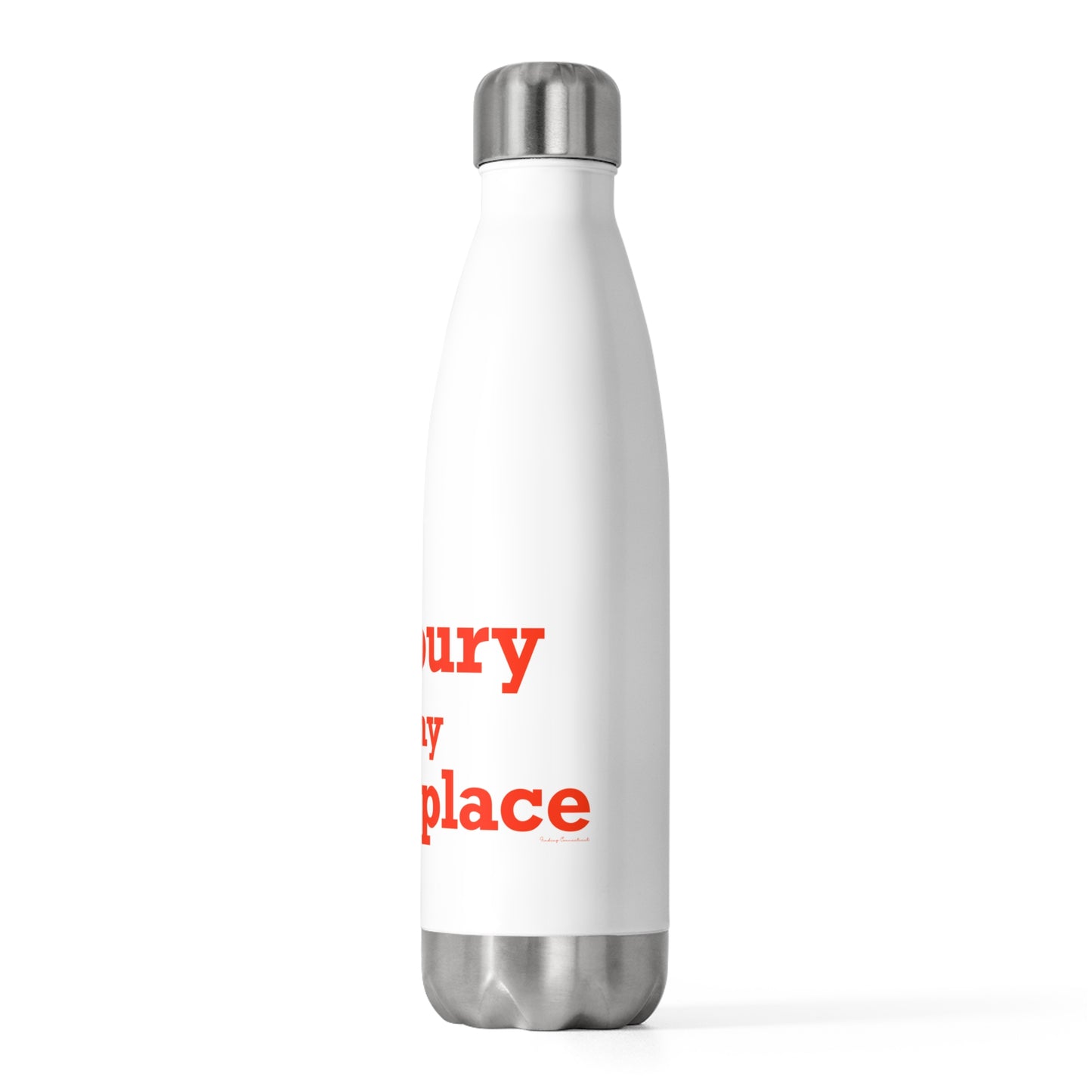Danbury Is My Happy Place 20oz Insulated Bottle