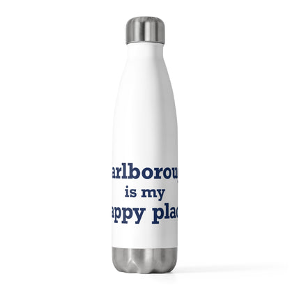 Marlborough is My Happy Place  20 oz Insulated Bottle