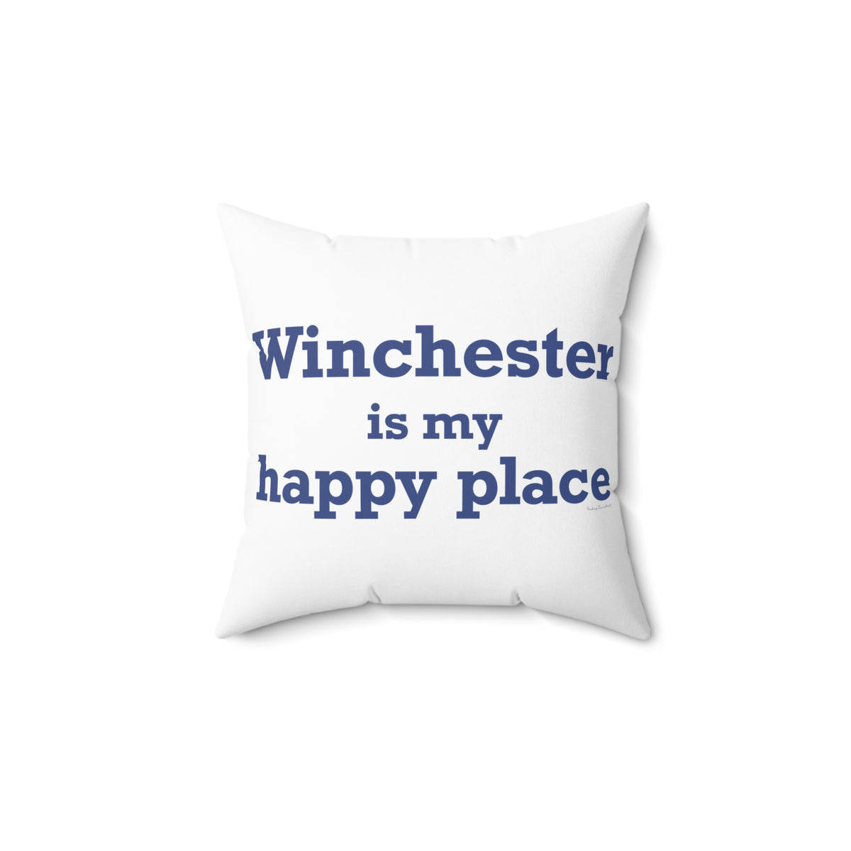 Winchester is My Happy Place Polyester Square Pillow