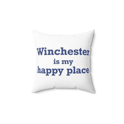 Winchester is My Happy Place Polyester Square Pillow