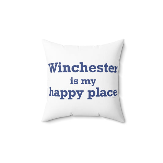 Winchester is My Happy Place Polyester Square Pillow