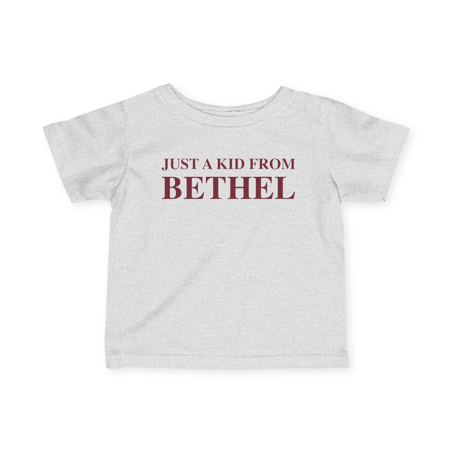 Just a kid from Bethel Infant Fine Jersey T-Shirt