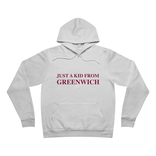 Just a kid from Greenwich Unisex Sponge Fleece Pullover Hoodie