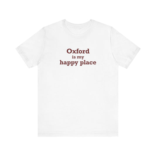 Oxford is My Happy Place Unisex Short Sleeve T-Shirt
