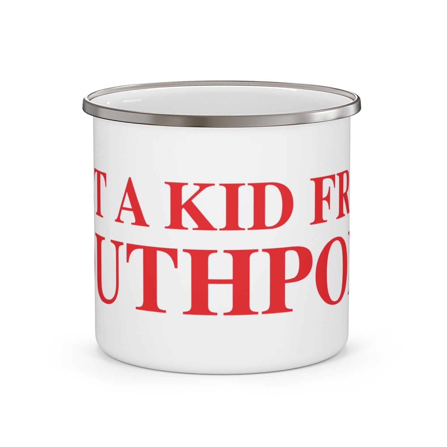 Just a kid from Southport  Enamel Camping Mug