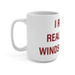 I Really Really Miss Windsor Locks Mug 15oz