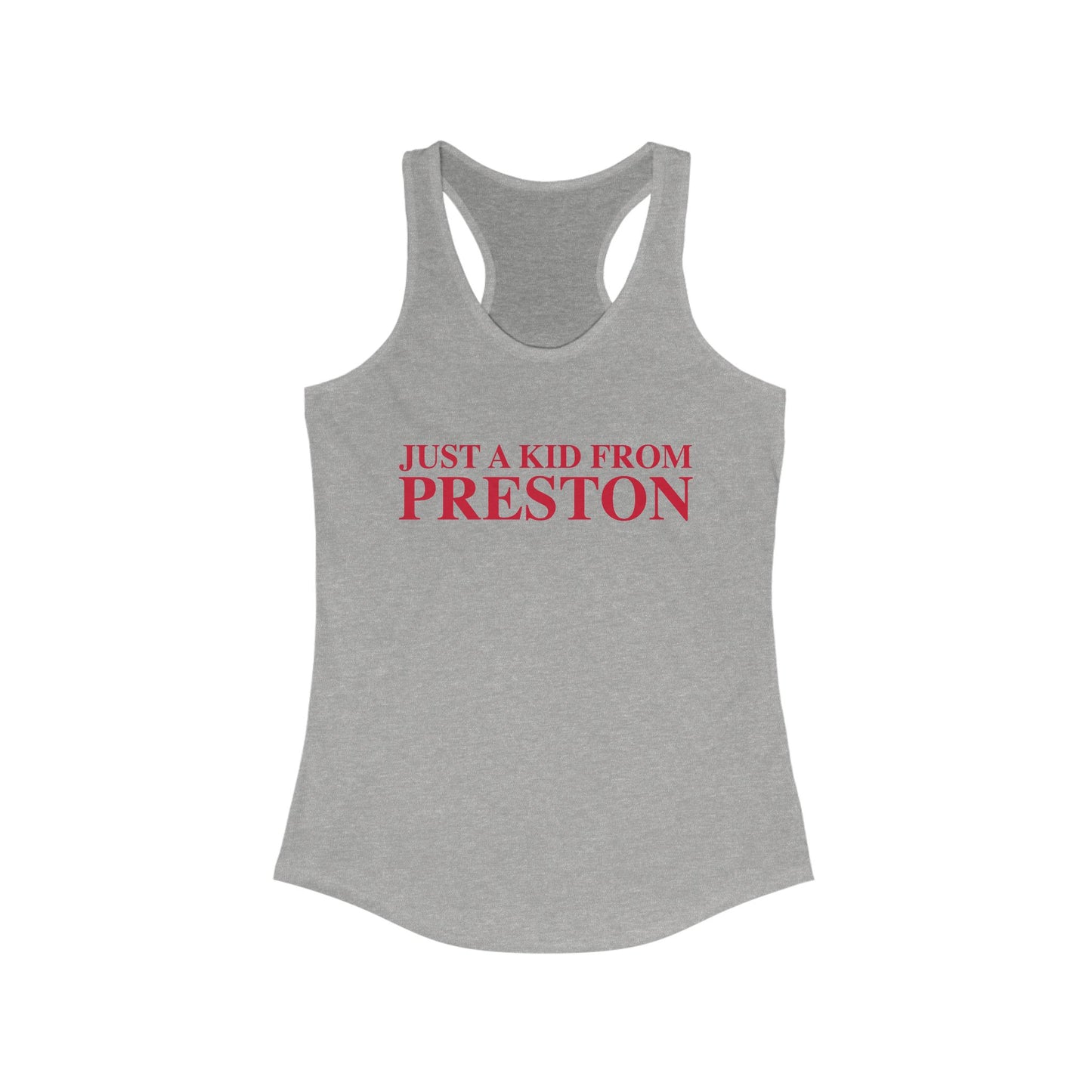 Just a kid from Preston Women's Ideal Racerback Tank Top