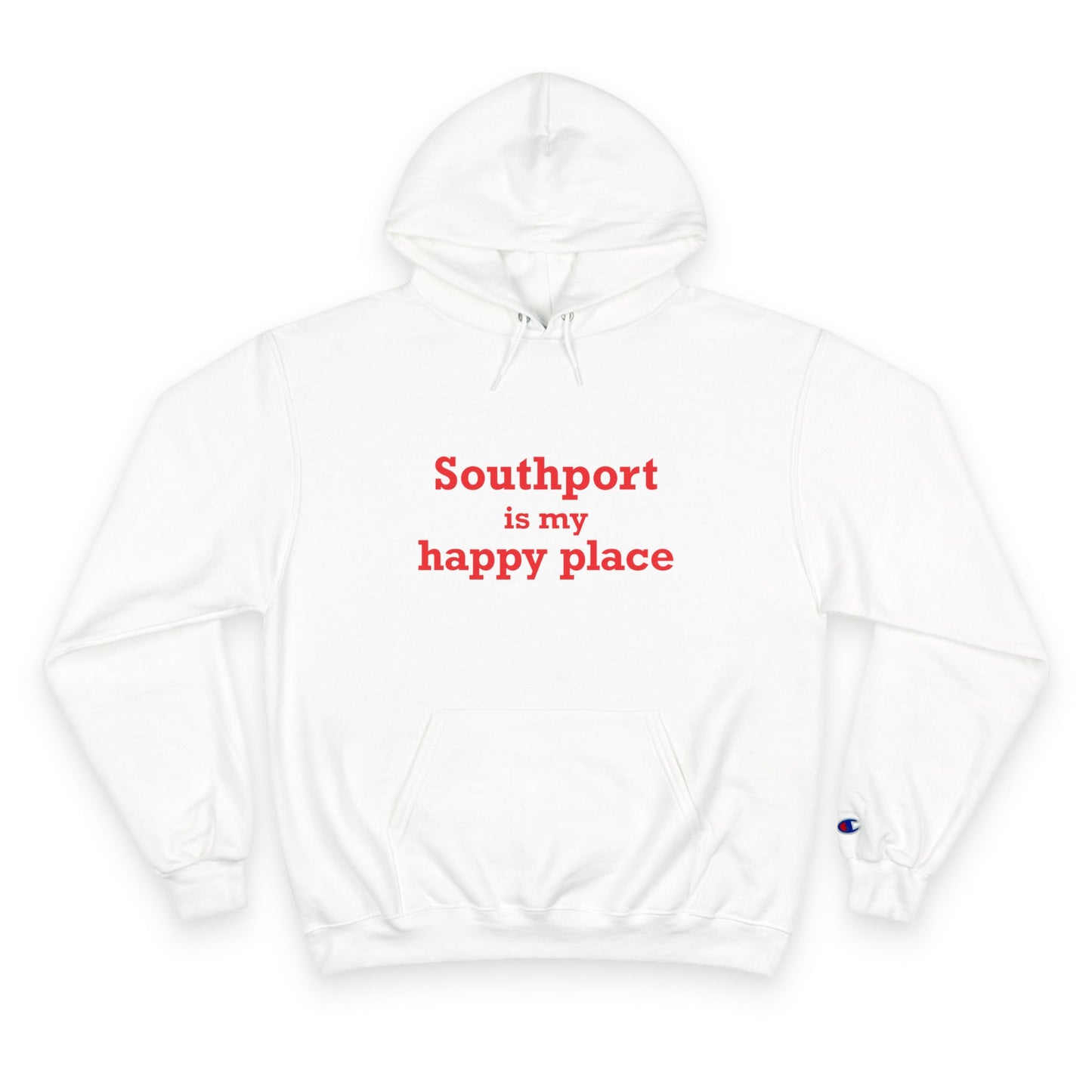 Southport is My Happy Place Champion Hoodie