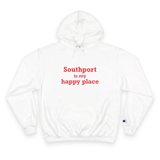 Southport is My Happy Place Champion Hoodie
