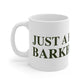 Just a kid from Barkhamsted Mug 11oz