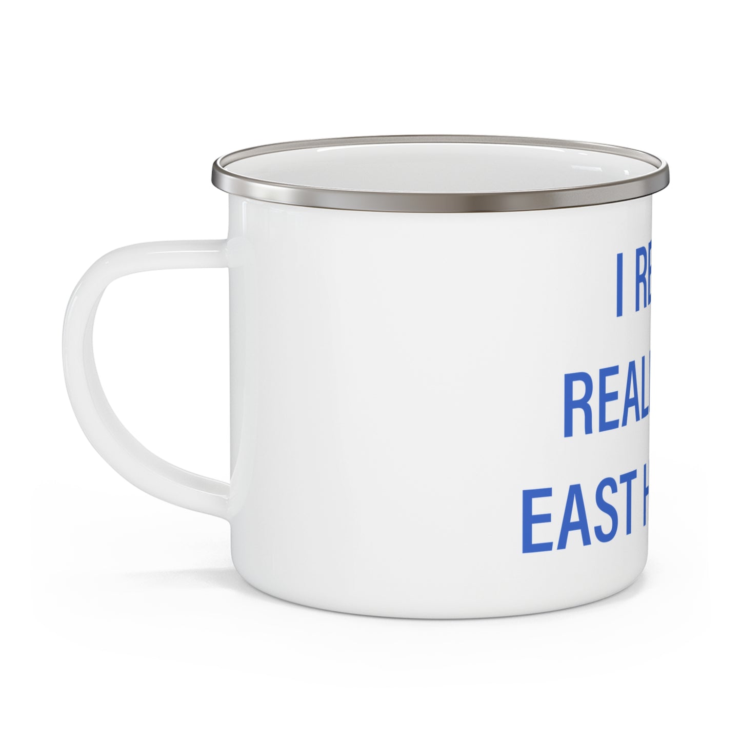 I Really Really Miss East Hampton Enamel Camping Mug