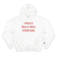 I Really Really Miss Stratford Champion Hoodie