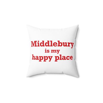 Middlebury is My Happy Place Polyester Square Pillow