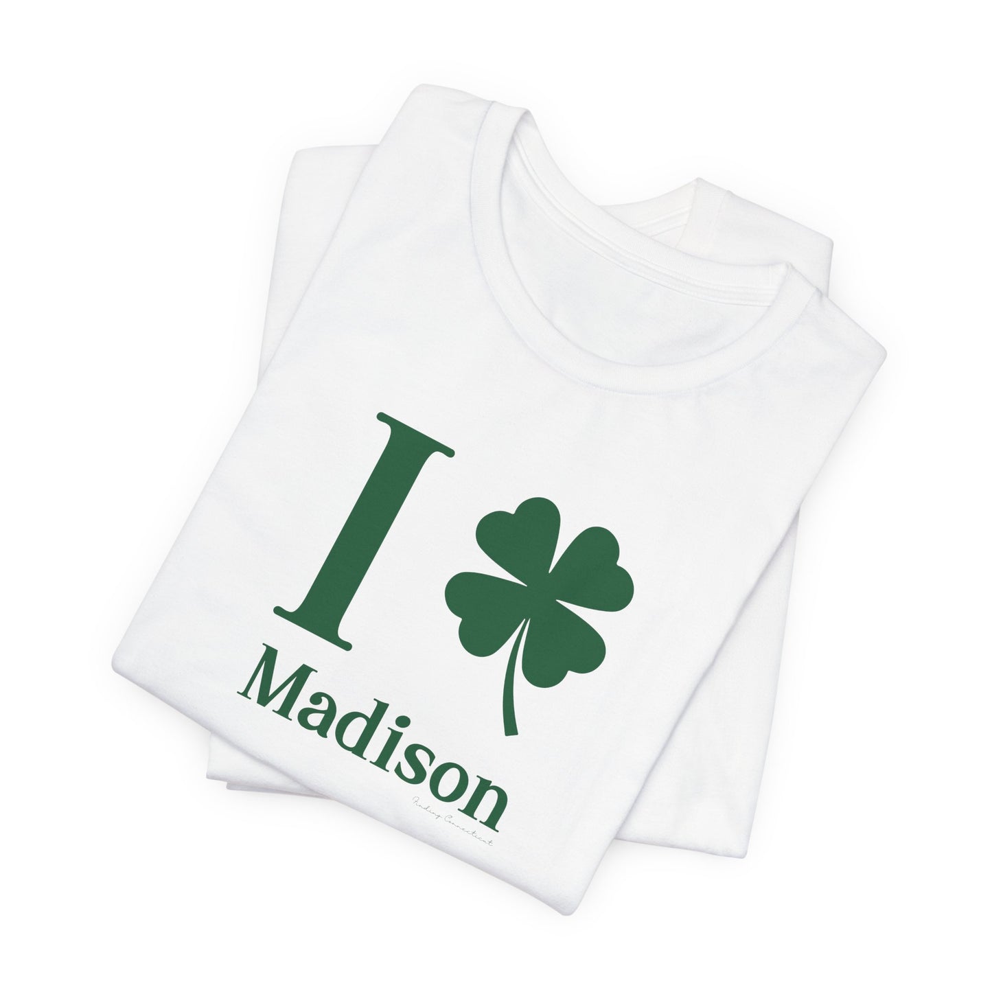 I Clover Madison Unisex Jersey Short Sleeve T-Shirt