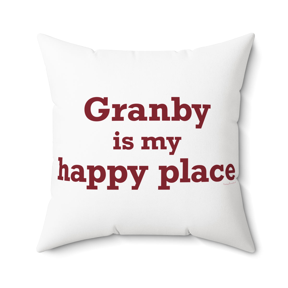 Granby is My Happy Place Polyester Square Pillow