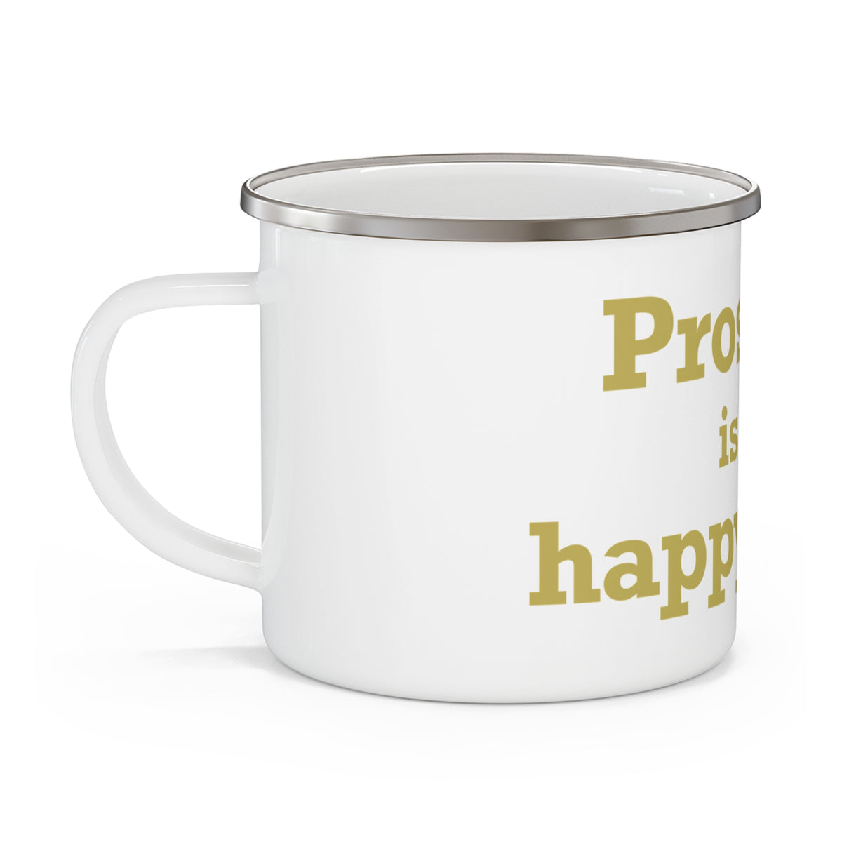 Prospect is My Happy Place  Enamel Camping Mug