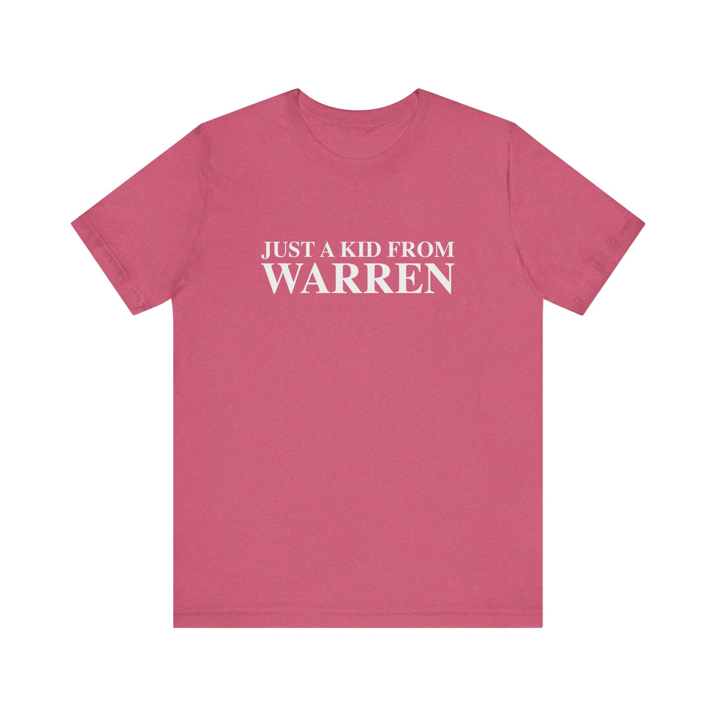 Just a kid from Warren Unisex Jersey Short Sleeve T-Shirt