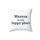 Warren is My Happy Place Polyester Square Pillow