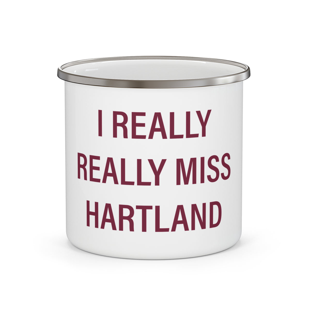 I Really Really Miss Hartland Enamel Camping Mug