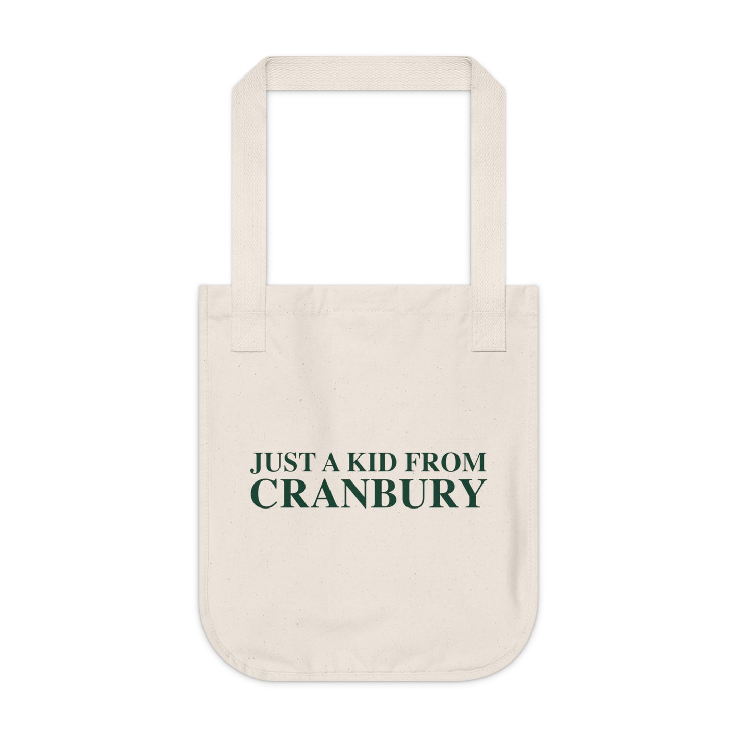 Just a kid from Cranbury Organic Canvas Tote Bag